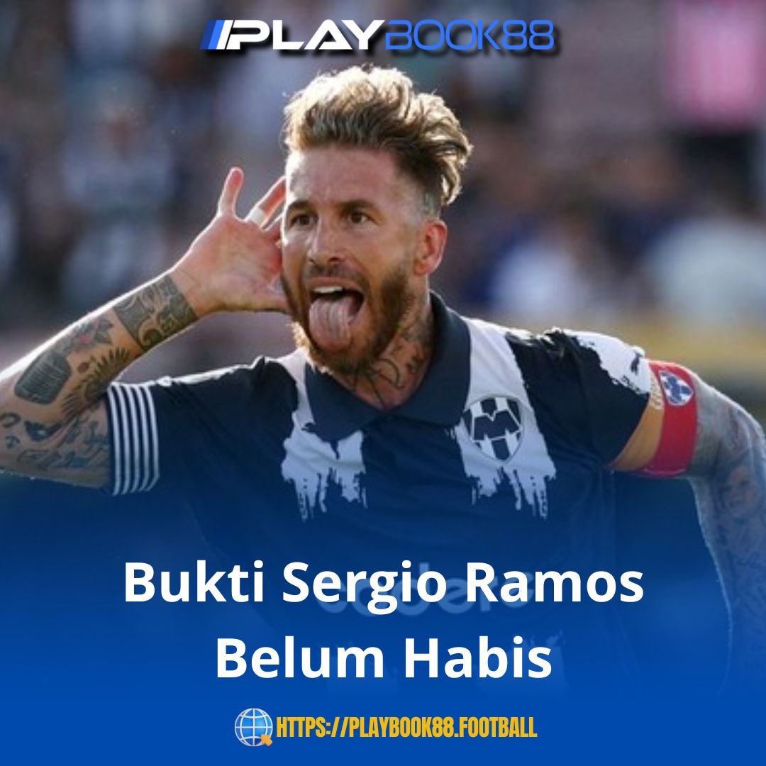 California - Sergio Ramos membuktikan dirinya belum habis.